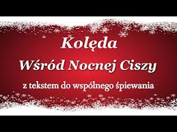 Zobacz słowa utworu wśród nocnej ciszy wraz z teledyskiem i tłumaczeniem. Wsrod Nocnej Ciszy Koledy Tekst Piosenki I Chwyty Na Gitare