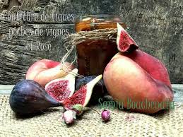 Confiture De Figues Aux Peches De Vigne Et A La Rose Le Monde Culinaire De Samia Bouchenafa Recette Peche De Vigne Figues Confiture De Figues