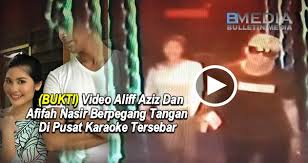 Cctv aliff aziz dan afifah nasir di pusat karaoke!!!. Video Inilah Video Aliff Aziz Dan Afifah Nasir Berpegang Tangan Di Pusat Karaoke Tersebar