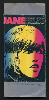Jane: An Intimate Biography of Jane Fonda [bound galleys]