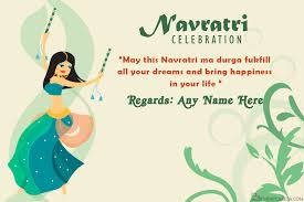 Send navratri wishes, navratri messages, durga puja messages to everyone along with durga puja greeting cards wishes. Happy Navratri Wishes Card With Name Generator