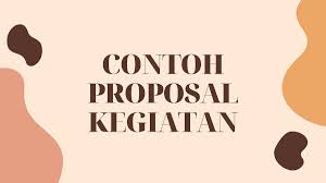 Sebuah acara untuk mewujudkannya butuh dana untuk membiayai operasional acara tentu juga mensupport kegiatan. 25 Contoh Proposal Kegiatan Penelitian Usaha Cara Membuat Doc