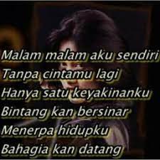 Malam malam aku sendiri mp3 ✖. Bintang Kehidupan Lyrics And Music By Nike Ardila Arranged By 7ff Yanti Yan