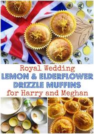 Royal Wedding Lemon And Elderflower Drizzle Muffins For Harry And Meghan Simple Muffin Recipe Elderflower Cupcake Recipes