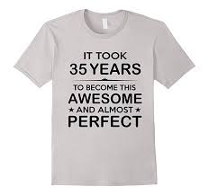 Find unique birthday gifts for him that will blow his mind like the candles he's about to blow out. Thirty Five 35 Year Old 35th Birthday Gift Ideas Her Him Pl Polozatee