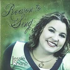 Amazon.com: Reason to Sing : Jessie Sharp: Digital Music