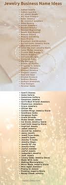 Choosing the right name for your jewelry business is essential to future branding and marketing initiatives. 100 Business Names Ideas Business Names Name Generator Names