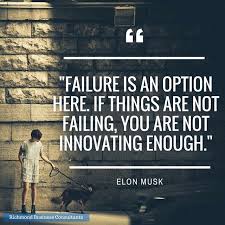 Richmond Business Consultants On Instagram Failure Is An Option Here If Things Are Not Failing You Are No Business Motivation Business Consulting Business