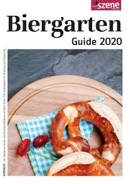 Welser kuche munich i went to this restaurant with friends a long time ago, while stationed up north near kaiserslautern, but the memory remains. Biergarten Guide 2020 By Neue Szene Augsburg Issuu