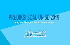 Maybe you would like to learn more about one of these? Prediksi Soal Un Sd 2021 Lengkap Dengan Kunci Jawabannya