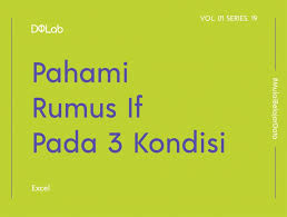 Ya, sebagian besar para pekerja kantoran memang menggunakan program microsoft excel sebagai untuk mengolah berbagai macam data. Rumus Excel If Pada 3 Kondisi Lengkap Dengan Contoh Pengguna