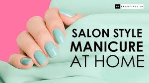 Mint provides each client with a new disposable emery board, buffer, and pumice stone during their manicure and pedicure services. Salon Style Manicure At Home How To Do Manicure At Home Nail Care Routine Be Beautiful Youtube