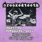 Crooked Teeth (Cali), Twentytwo and Powerline... event in Lansdale, PA