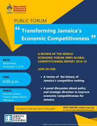 Msbm To Host Public Forum On Jamaica S Global Competitiveness Ranking Mona School Of Business Managem School Management Business Management Business School
