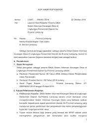 Dalam membuat resume, pemilihan bahasa yang digunakanpun harus lugas dan jelas sehingga personalia atau orang yang bertugas dalam mempelajari surat resume dapat memahami informasi tentang data pribadi kita dengan mudah. Contoh Laporan Keuangan Kegiatan Pelatihan Nusagates