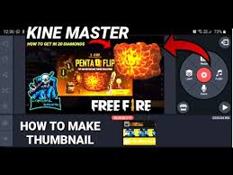 Then watch the video tutorial given below and follow all the steps shown in the video to make the thumbnail. How To Make Thumbnails For Youtube Videos By Kinemaster For Free Fire Herunterladen