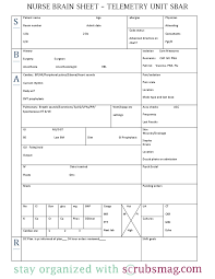 Such documents are often especially helpful when you are giving and receiving report on patients to other nurses or healthcare professionals. Nurse Brain Sheet Telemetry Unit Sbar Surgery Diseases And Disorders