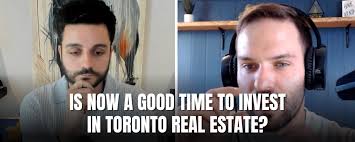 Is Now a Good Time to Invest in Toronto Real Estate?! [Summer 2022] -