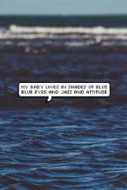 Lana Del Rey My Baby Lives In Shades Of Blue Shadesofcool Lana Del Rey Lyrics Lana Del Rey Favorite Lyrics