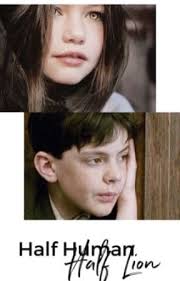 Half Human, Half Lion {A Narnia Fanfiction} -Completed-