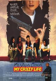 Mi vida loca (also known as my crazy life) is a 1993 american drama film directed and written by allison anders, produced by cineville. Mi Vida Loca Wikipedia