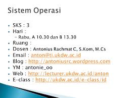 Universitas kristen duta wacana (ukdw) melaksanakan fungsinya didasarkan: Sistem Operasi 0 Overview Ppt Download