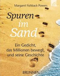 Spuren im sand gedicht auf beach 18 x 13 rechteckig, klein. Isbn 9783765516276 Spuren Im Sand Ein Gedicht Das Millionen Bewegt Und Seine Geschichte Das Miniaturbuch Neu Gebraucht Kaufen