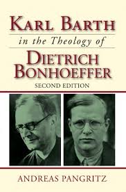 Karl Barth In The Theology Of Dietrich Bonhoeffer Wipfandstock Com Karl Barth Dietrich Bonhoeffer Theology