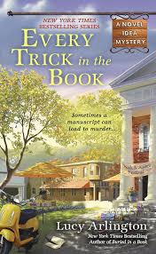 Every Trick In The Book A Novel Idea Mystery 2 Kindle Edition By Lucy Arlington Mystery Thriller Suspense Kindle Eb Novels Mystery Books Cozy Mysteries