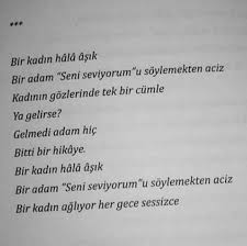 Cemal Sureya On Instagram Bir Kadin Hala Asik Ilham Verici Sozler Ozlu Sozler Ilham Veren Sozler