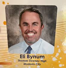 CONGRATULATIONS** to Eli Bynum, math teacher at Downey High School, for  being selected as the 2022 High School Teacher of the Year in Stanislaus  County! The Teachers of the Year program, administered
