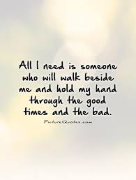 Image Result For Hold My Hand Quotes Companionship Quotes Hand Quotes Hold My Hand Quotes
