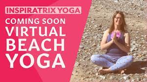 Maybe you would like to learn more about one of these? Inspiratrix Yoga Trailer Coming Soon July 2020 Virtual Beach Yoga On Anglesey Facebook