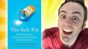 Amazon.com: The Salt Fix: Why the Experts Got It All Wrong-and How Eating  More Might Save Your Life: 9780451496966: DiNicolantonio, Dr. James: Libros