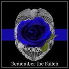 Fallen Officers Google Search Fallen Police Officer Police Quotes Remember The Fallen