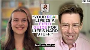 Your REAL Life: How to Be Authentic, Resilient, and Energized with Nathan  Andres