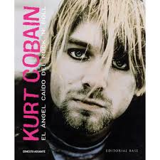 Kurt Cobain Y Nirvana Libro