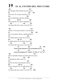 Che tu splenda sempre al centro del mio cuore, il significato allora sarai tu, quello che farò sarà soltanto amore. 19 Te Al Centro Del Mio Cuore