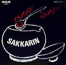 Jonathan king and his huge hit cover from 1971 under the name sakkarin which sold over 4 million copies and was a top ten smash in many countries. Ultratop Be Sakkarin Sugar Sugar