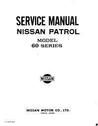 To find the right toro part you will need to know the 5 digit model number of your product. Service Manual Nissan Patrol Model 60 Series Manualzz