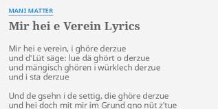 Expatica is the international community's online home away from home. Mir Hei E Verein Lyrics By Mani Matter Mir Hei E Verein