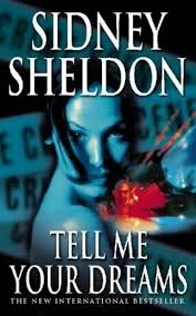 Sidney Sheldon Tell Me Your Dreams Pdf Sidney Sheldon Books Sidney Sheldon Sheldon
