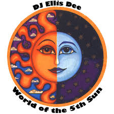 Stream World of the 5th Sun by dj ellis dee