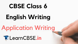 We outlined few tips and format to help you write leave application letter for office or boss. Cbse Class 6 English Application Writing Learn Cbse
