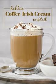 Kahlua Coffee Recipe With Irish Cream Recipe Coffee Drink Recipes Kahlua Coffee Recipes Hot Coffee Drinks