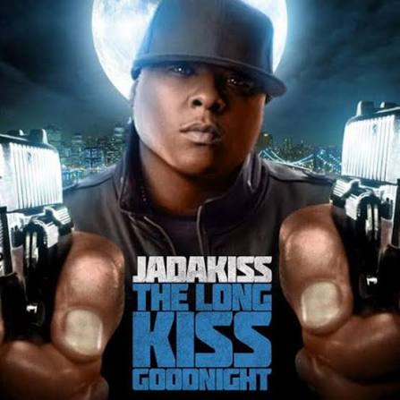 The Long Kiss Goodnight - Album by Jadakiss | Spotify