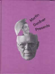 Martin Gardner: Martin Gardner Presents