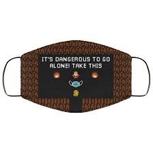 What about this rainbow cat? Legend Zelda Its Dangerous To Go Alone Take This Face Mask