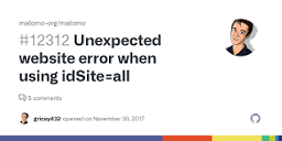 Unexpected website error when using idSite=all · Issue #12312 ...