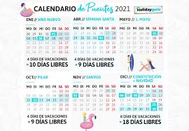 El primero de mayo por el día del. Calendario De Puentes De 2021 Este Ano Toca Viajar Holidayguru Es